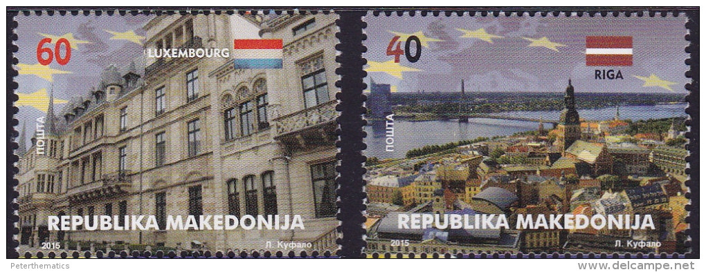 MACEDONIA ,  2015, MNH, EUROPEAN UNION, FLAGS, E .U. CITIES, RIGA, LUXEMBOURG, BRIDGES,, 2v - European Community