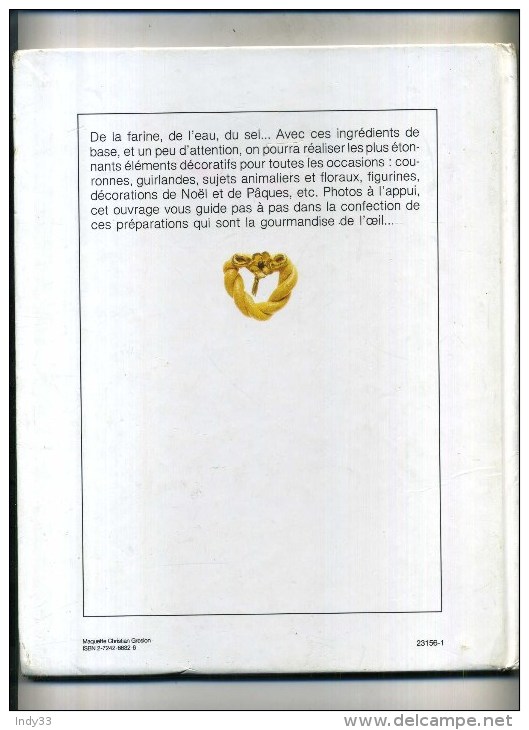 - LA PATE A SEL . PAR I. KISKALT . FRANCE LOISIRS . PARIS 1987 . - Autres & Non Classés