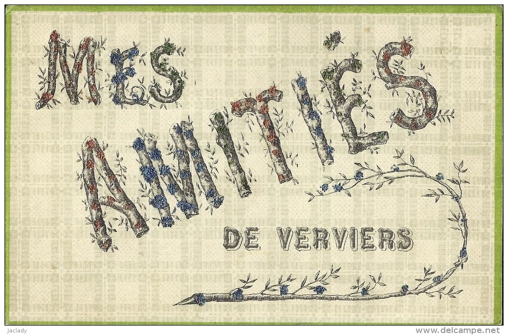 Mes  Amitiés  De  Verviers.   (2 Scans) - Verviers