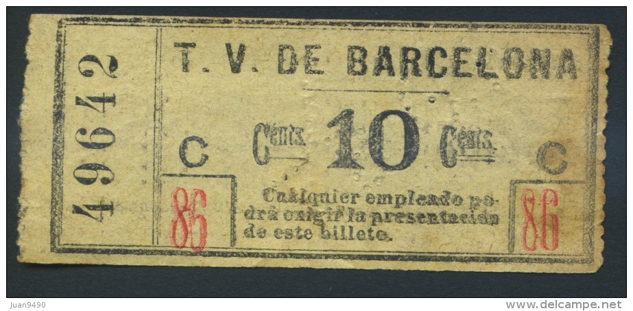 BILLETE DE BARCELONA TRAMWAYS COMP. LTD. CON PROPAGANDA // 1900 // VER NOTA - Europe