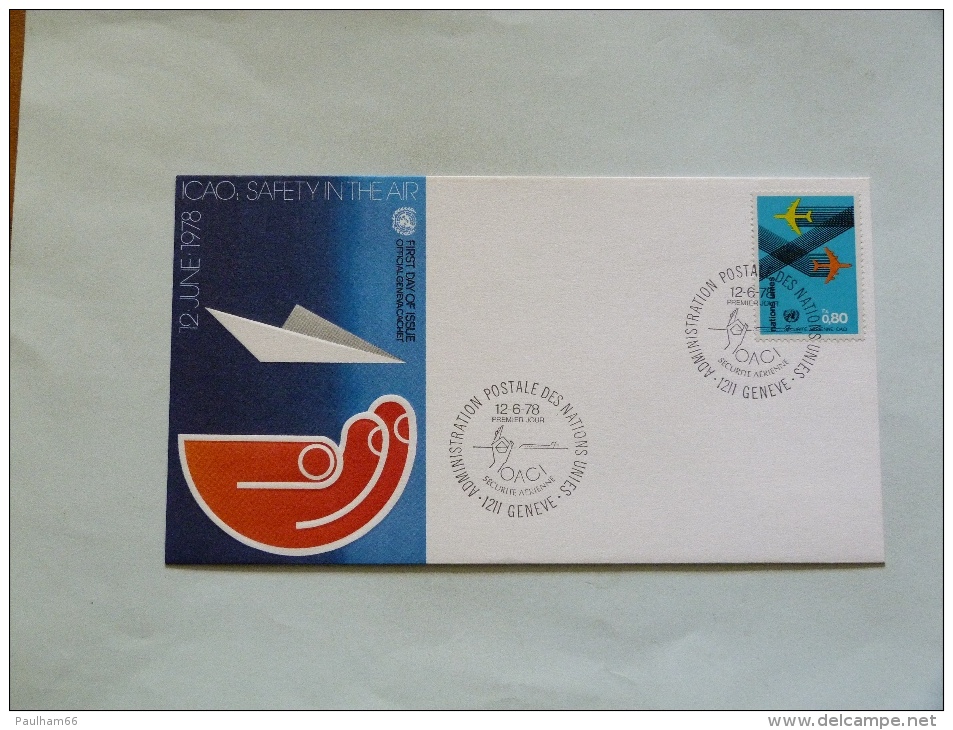 F.D.C    ICAO, SAFETY IN THE AIR 12 JUNE 1978 - Used Stamps