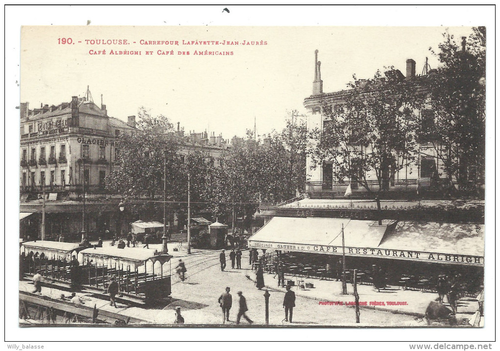 ///  CPA - France  31  - TOULOUSE - Carrefour Lafayette Jean Jaurès - Café Albrighi Et Des Américains - Tram    // - Toulouse