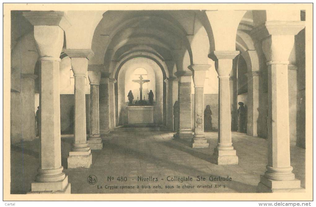 NIVELLES - Collégiale Ste Gertrude - La Crypte Romane à Trois Nefs, Sous Le Choeur Oriental XIe S. - Nijvel