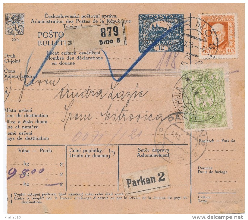 J3668 - Czechoslovakia (1925) Postal Parcel Dispatch Note: Brno 8 / Parkan 2 / Budapest / Vinkovci / Mitrovica - Ungebraucht