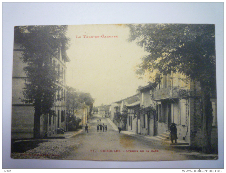 GRISOLLES  (Tarn-et-Garonne)  :  Avenue De La  GARE   - Grisolles