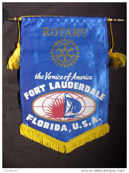 FANION / PENANT:   FORT LAUDERDALE.   FLORIDA.   (U.S.A.).  -   ROTARY  INTERNATIONAL. - Autres & Non Classés