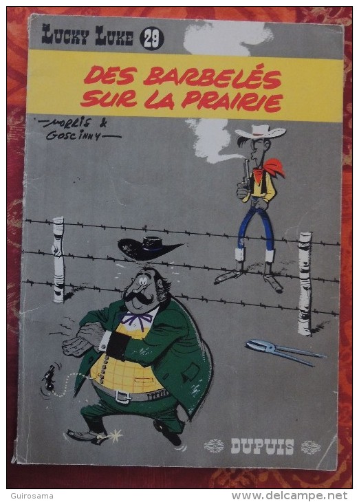 Morris Et Goscinny : Lucky Luke - N°29 : Des Barbelés Sur La Prairie - © 1968 - Edition Dupuis - 46 P. - Lucky Luke