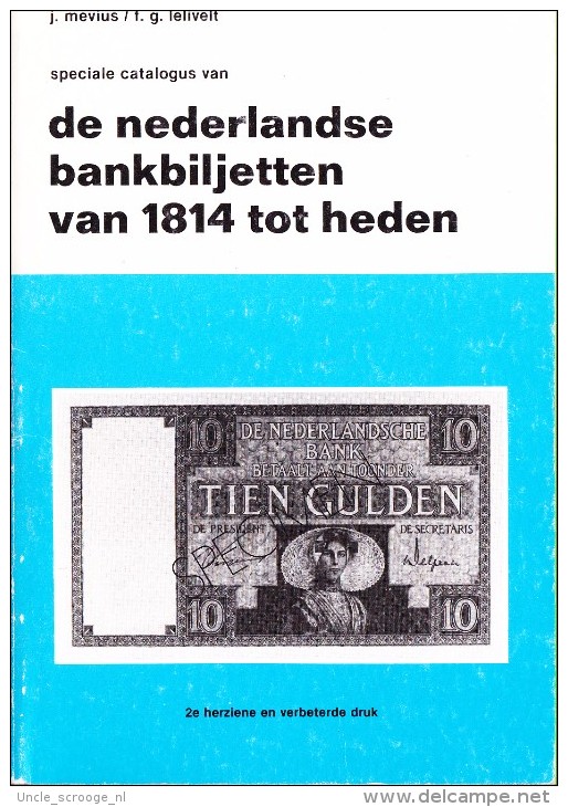 Mevius - De Nederlandse Bankbiljetten Van 1914 Tot Heden ( 1980) 2e Herziene En Verbeterde Druk - Andere & Zonder Classificatie