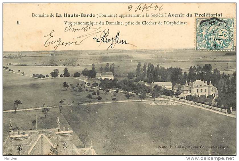 - Indre Et Loire - Ref -A149 - Beaumont La Ronce - Domaine De La Haute Barde Appartenant A L Avenir Du Proletariat - - Beaumont-la-Ronce