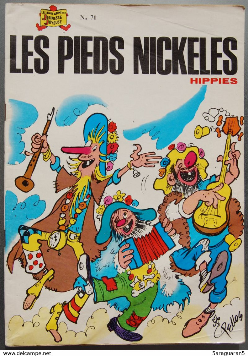 BD LES PIEDS NICKELES - 71 - Les Pieds Nickelés Hippies - Rééd. 1976 - Pieds Nickelés, Les