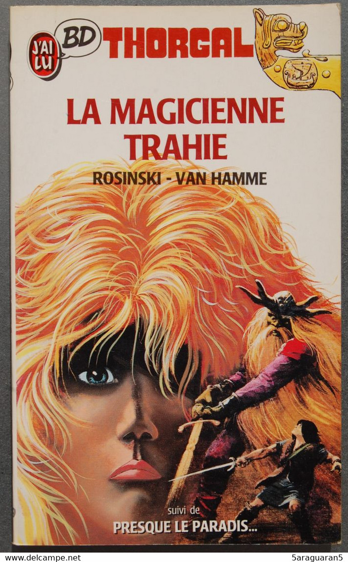 BD THORGAL - 1 - La Magicienne Trahie - Livre De Poche 1987 - Thorgal