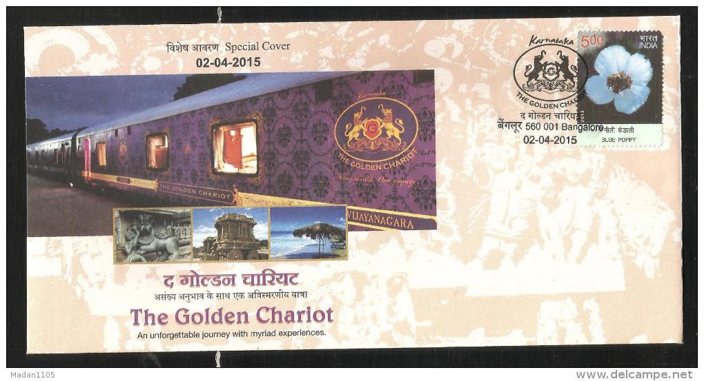 INDIA, 2015, SPECIAL COVER,   The Golden Chariot  Luxury Train, Railways, Stamp, Blue Poppy Flower, Bangalore  Cancelled - Covers & Documents