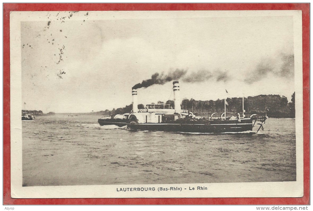 67 - LAUTERBOURG - Le Rhin - Bateau à Vapeur - Lauterbourg