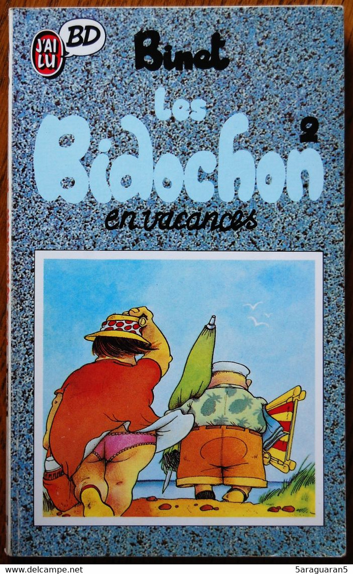 BD LES BIDOCHON - 2 - En Vacances - Livre De Poche J'ai Lu 1988 - Bidochon, Les