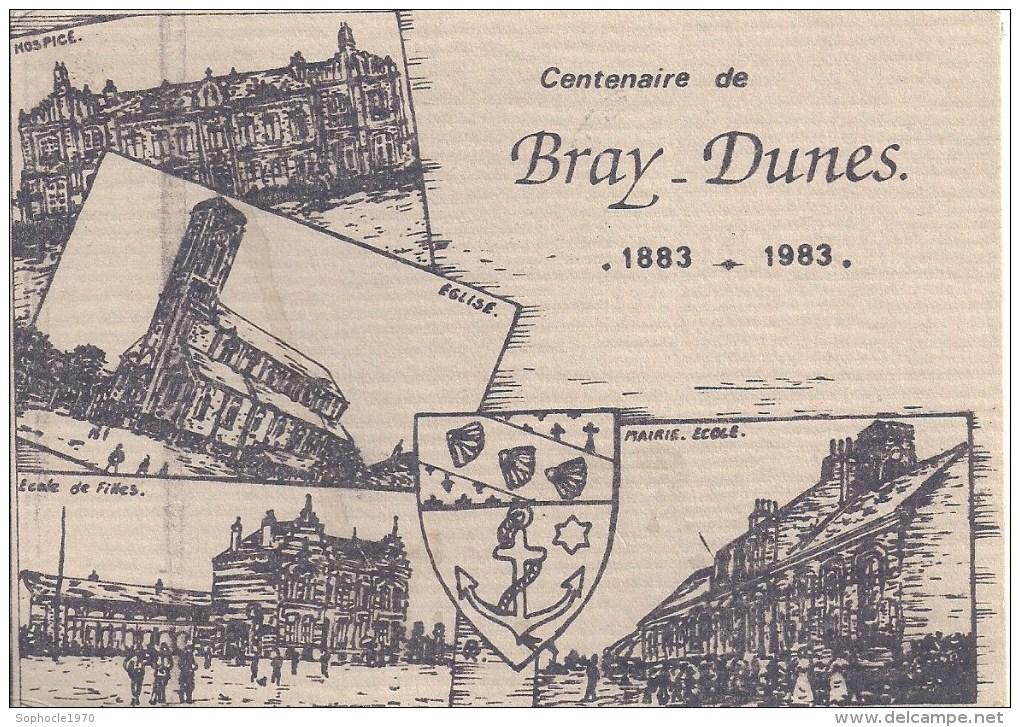 NORD PAS DE CALAIS - 59 - NORD - BRAY DUNES - Centenaire - 1883-1983 - Bray-Dunes