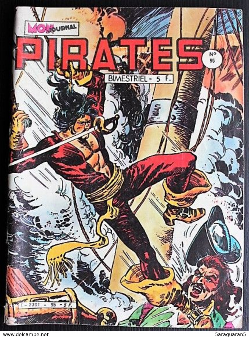 BD PIRATES - 95 - Lady Mystery : Les Fruits Du Bonheur Fou - EO 1983 Mon Journal - Pirates