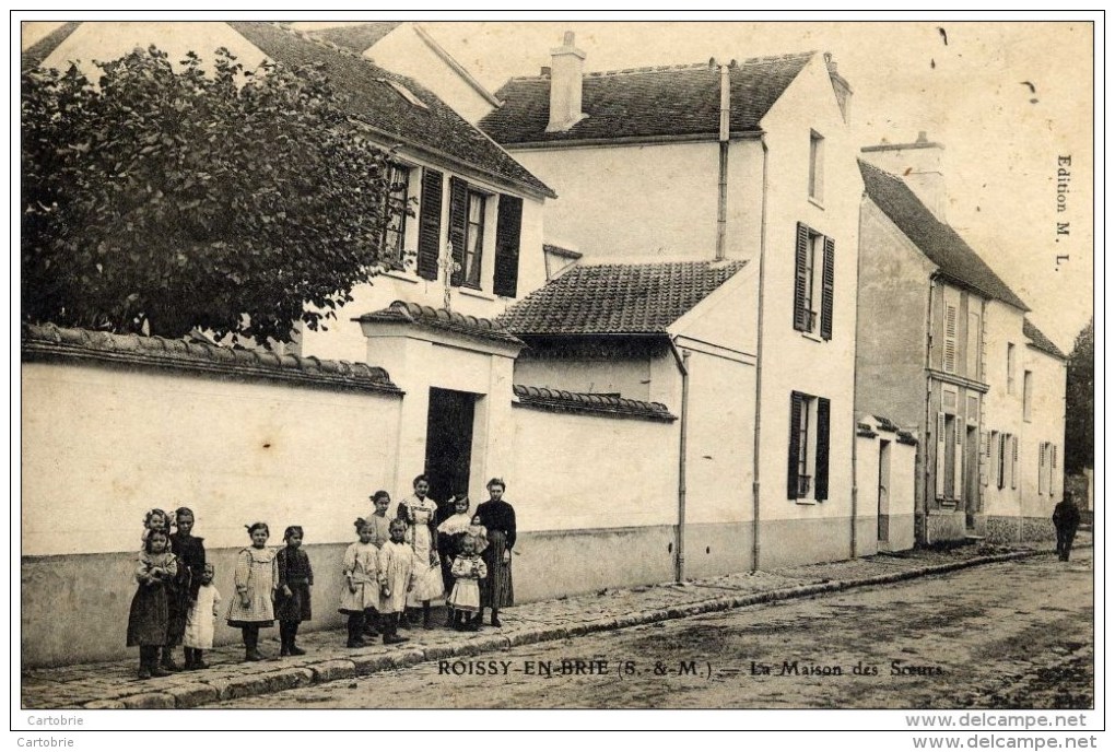 77 - ROISSY-EN-BRIE - La Maison Des Soeurs - Très Animée, Fillettes - Roissy En Brie