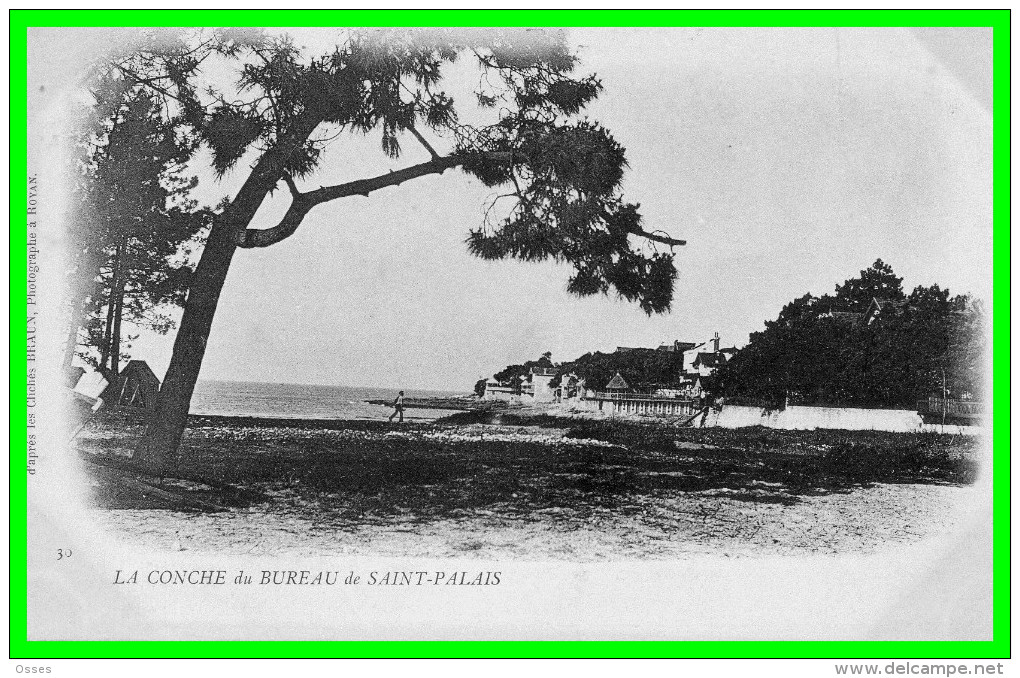 LA CONCHE Du BUREAU De SAINT PALAIS (réclame Chocolat Dufresne) (recto Verso) - Saint-Palais-sur-Mer