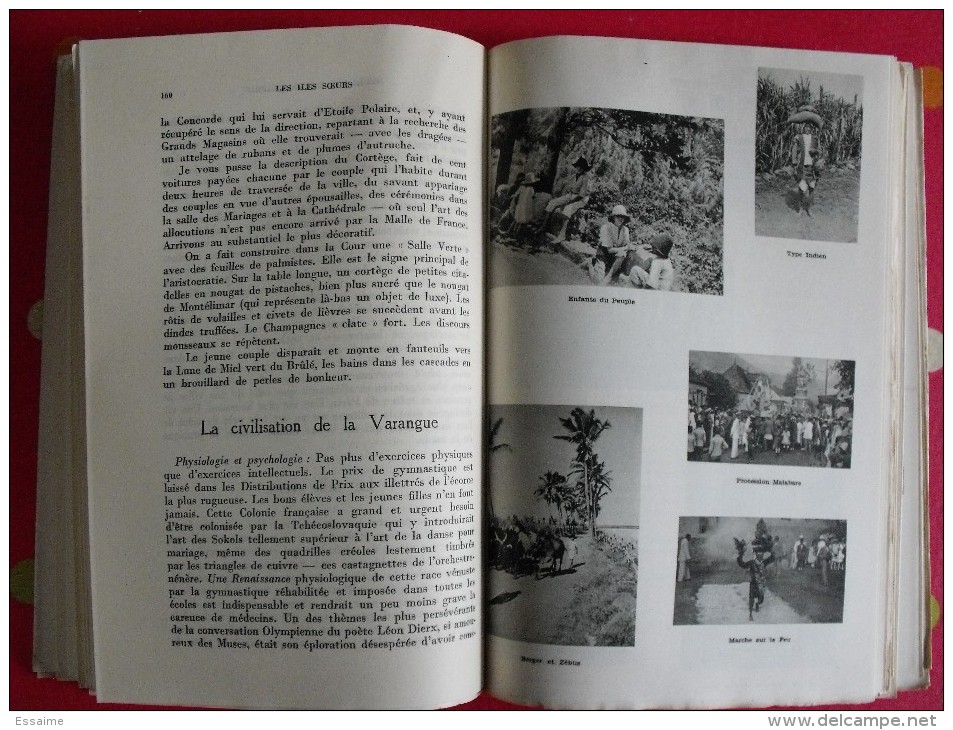 Les Iles Soeurs. Marius Leblond. éd Alsatia 1946. Réunion , Maurice, Bourbon Mascareignes - Outre-Mer