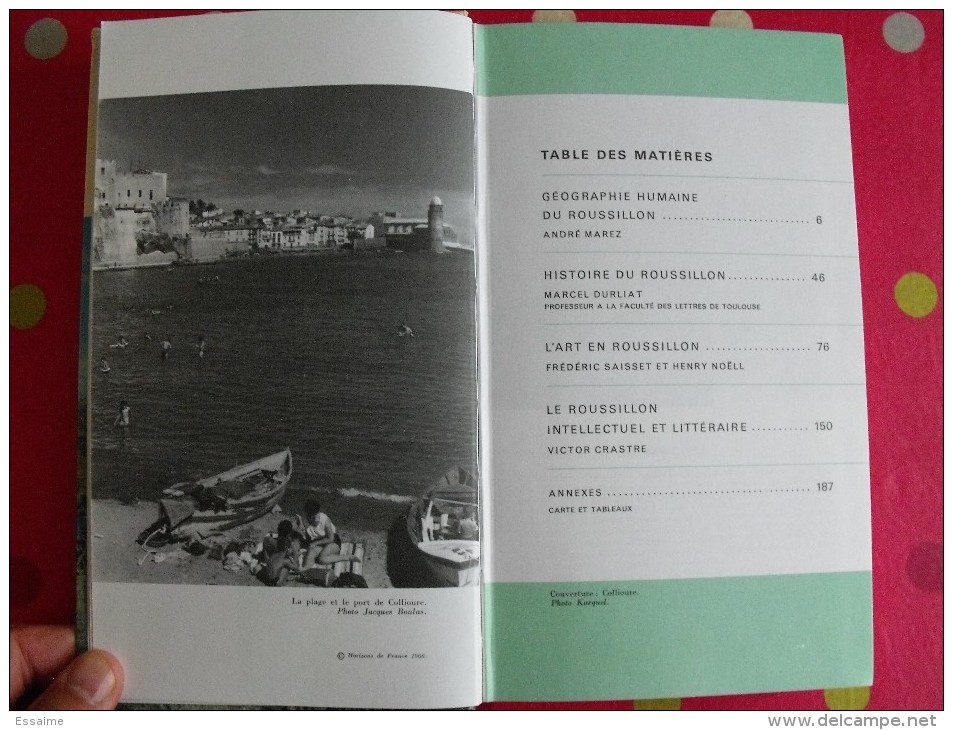 Roussillon. Horizons De France. Nouvelles Provinciales. 1963. Nombreuses Photos. Histoire Art Géographie Humaine - Midi-Pyrénées