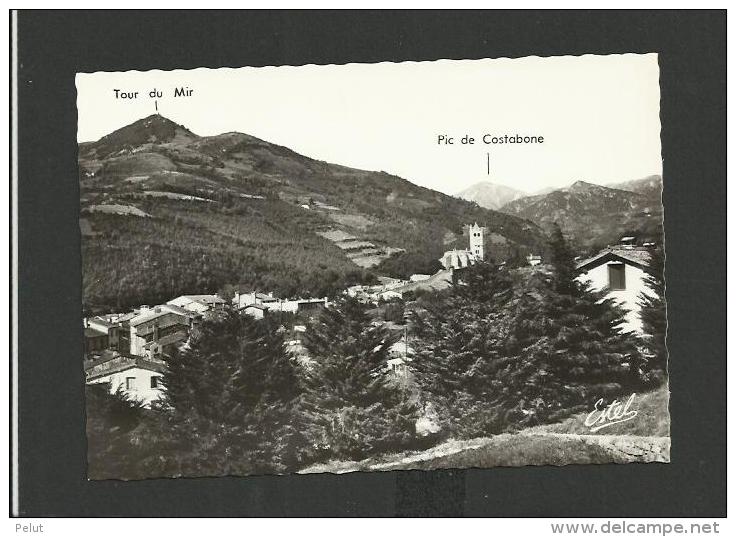 Prats De Mollo Pyrénées-Orientales: Tour Du Mir Et Costabone - Altri & Non Classificati