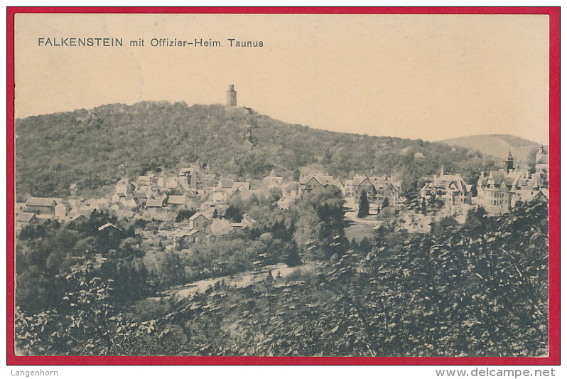 Alte-AK ´Königstein / Falkenstein´ (Taunus) ~ Feldpost 1916 - Koenigstein