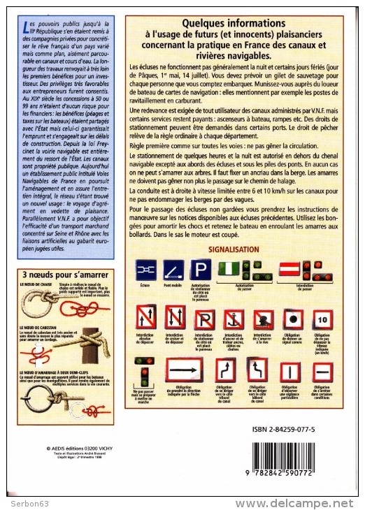 1 PETIT GUIDE NEUF LES CANAUX LA NAVIGATION INTERIEURE LES ECLUSES RIVIERES AMENAGEES... LIVRET N° 51 ED. AEDIS 8 PAGES - Bateau