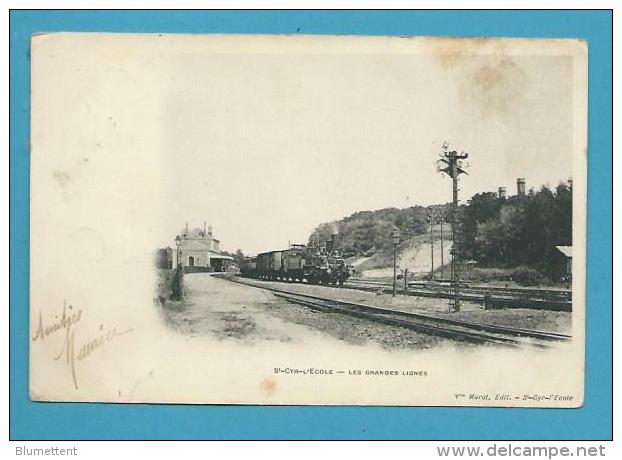 CPA Chemin De Fer Train Gare ST CYR L'ECOLE - Les Grandes Lignes  78 - St. Cyr L'Ecole