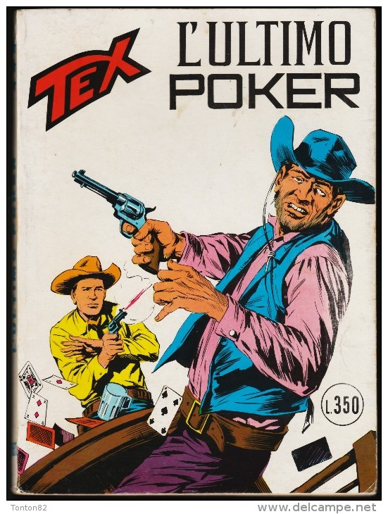 TEX -151 - L´Ultimo Poker ( En Italien ) . - Tex