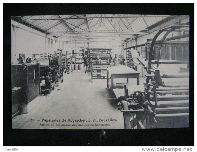 O N°153 / 25, Papeteries De Ruysscher, S.A. Bruxelles.Usine De Bruxelles. Atelier De Découpage Des Papiers En Bobinettes - Artigianato