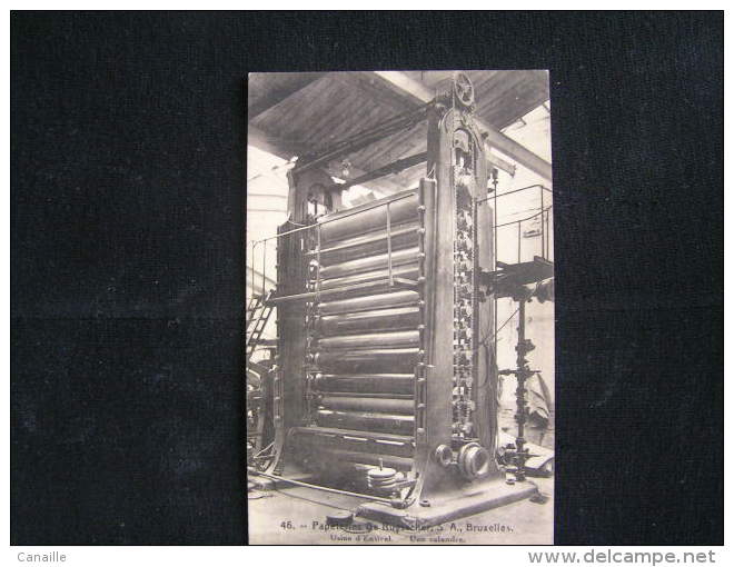 O N°166 / 46 , Papeteries De Ruysscher, S.A. Bruxelles. Usine D'Ensival - Une Calandre - Artigianato