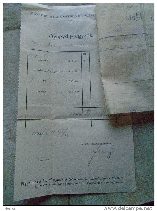 Hungary  Invoice - SIÓFOK Központi Szálloda  1911 - Hunyady úr  + Gyógydíjjegyzék  - Balaton  B164.10 - Autres & Non Classés