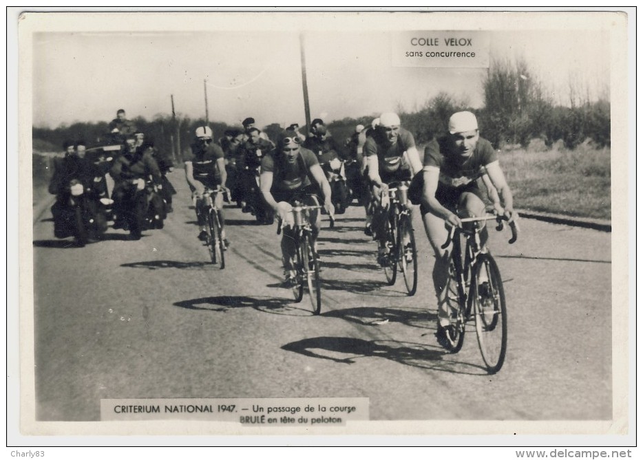 CRITERIUM  NATIONAL  1947- BRULE  EN TETE  DU  PELETON  N612 - Ciclismo