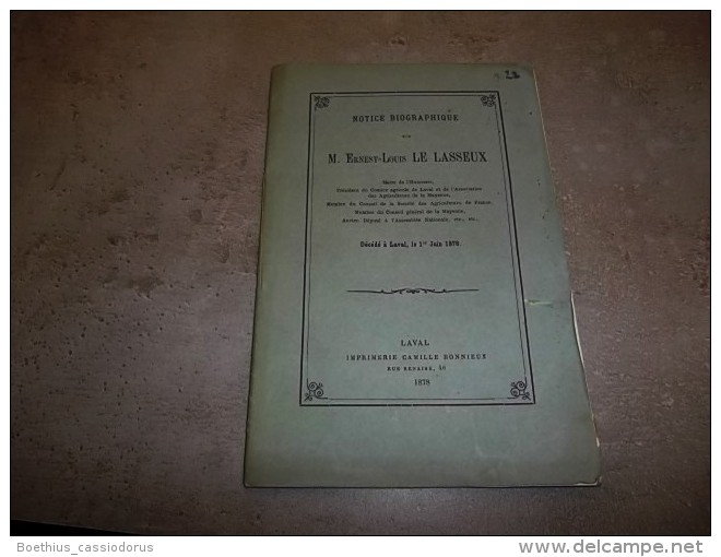 @ Mayenne, L'Huisserie Notice Biographique Sur M Ernest-Louis LE LASSEUX 1878 Edition Originale Pas Le Reprint ! - Pays De Loire