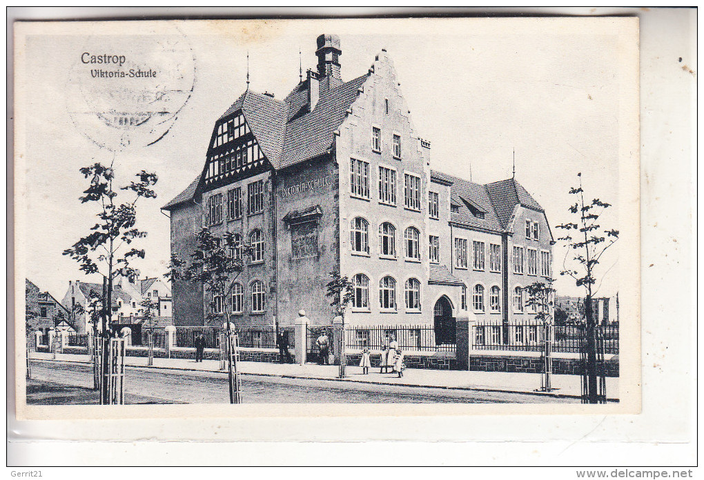 4620 CASTROP - RAUXEL, Viktoria-Schule, 1910 - Castrop-Rauxel