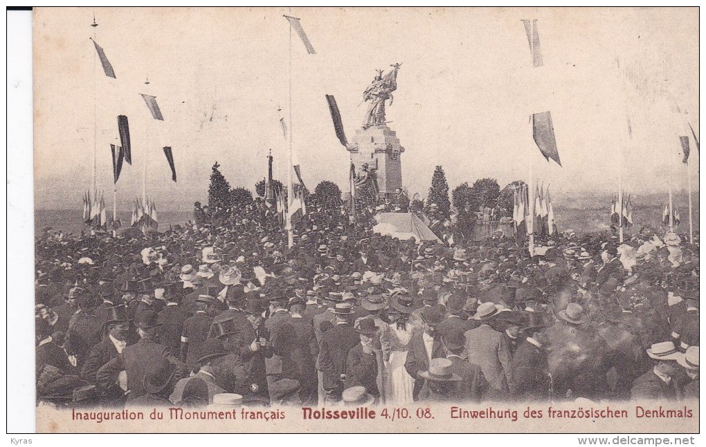 NOISSEVILLE (57)  Le 04/10/08:  Inauguration Du Monument Français    ( Einwelhung Des Französischen Denkmals ) - Metz Campagne