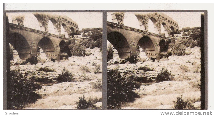 LE PONT DU GARD (GARD) PHOTO STEREOSCOPIQUE ANCIENNE - Stereoscopic