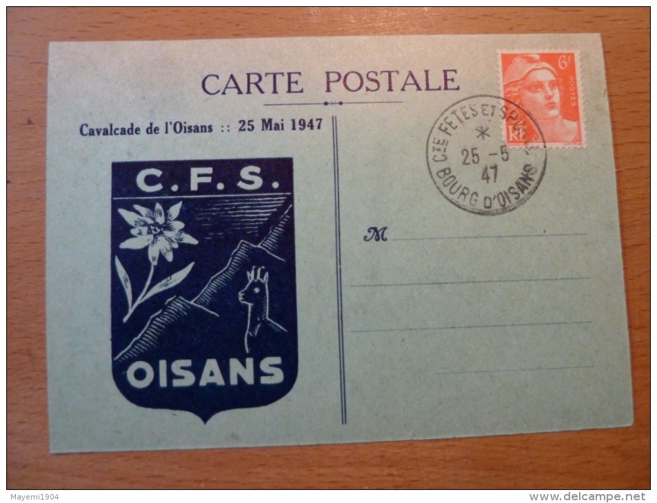 Carte Postale Cavalcade L'OISANS Belle Oblitération Du 25 Juillet 1947 Bourg D'Oisans Gandon 6f - 1921-1960: Modern Period