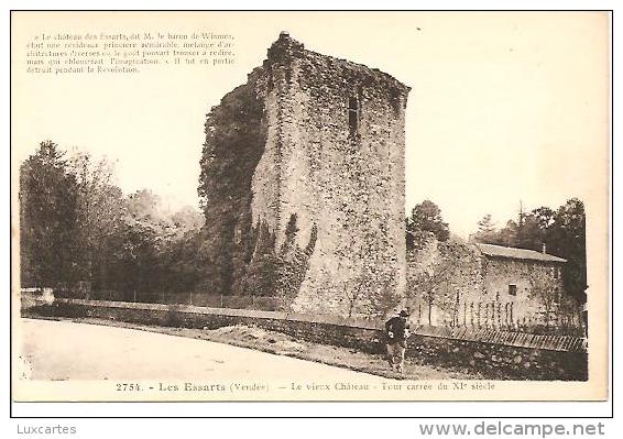 2754. LES ESSARTS. LE VIEUX CHATEAU TOUR CARREE DU XIe SIECLE. - Les Essarts