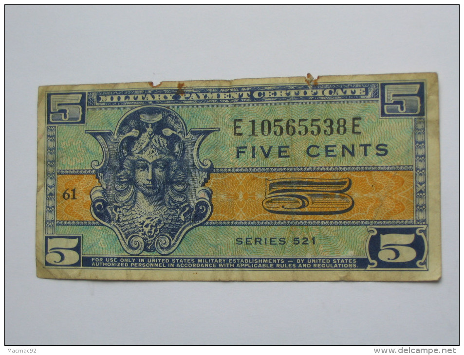 5 Five Cents Série 521 Miltary Payment Certificate 1954-1958 *** EN ACHAT IMMEDIAT *** - 1954-1958 - Series 521