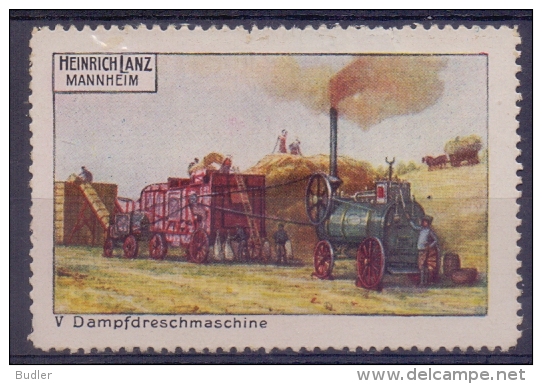DEUTSCHLAND : Vignette/Cinderella : ## Heinrich LANZ, MANNHEIM – Dampfdreschmaschine ## : - Agriculture