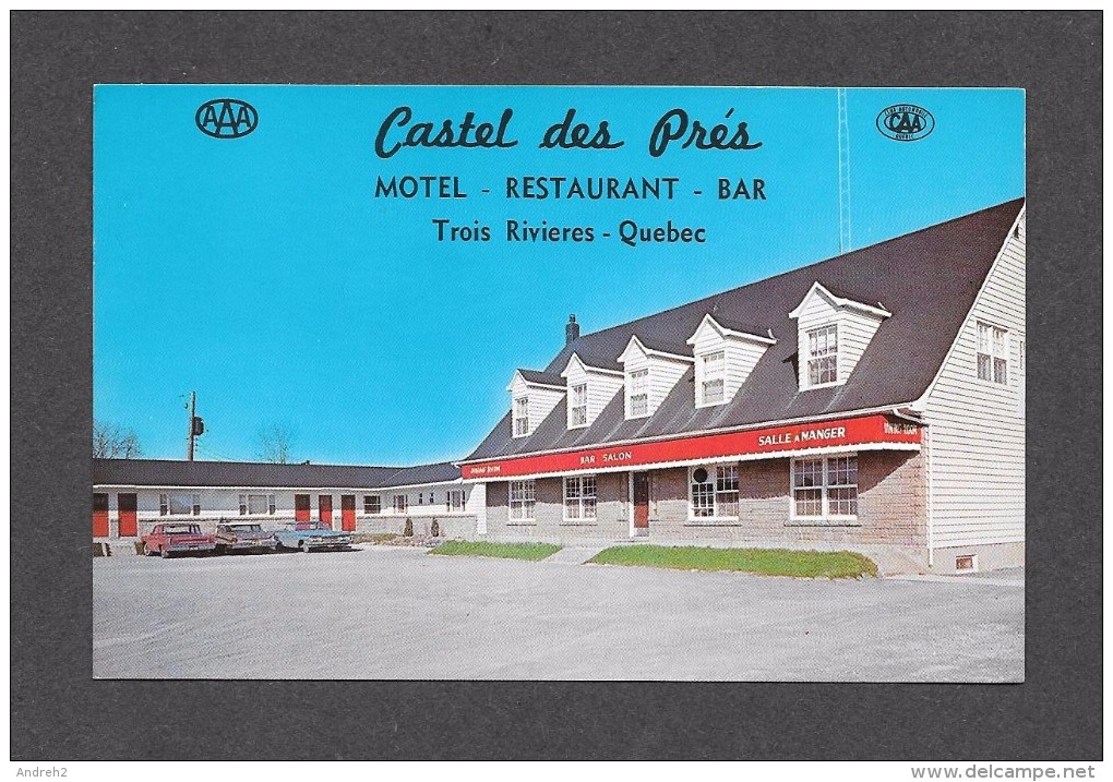 TROIS RIVIÈRES - QUÉBEC - CASTEL DES PRÉS - MOTEL RESTAURANT BAR - PAR W.SCHERMER - Trois-Rivières