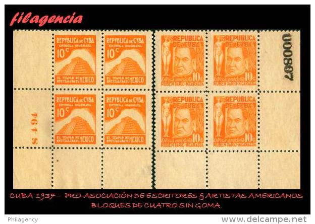 PIEZAS. CUBA. BLOQUES DE CUATRO. 1937-02 PRO ASOCIACIÓN ESCRITORES & ARTISTAS AMERICANOS. MNG - Ongebruikt