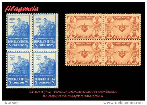 PIEZAS. CUBA. BLOQUES DE CUATRO. 1942-01 POR LA DEMOCRACIA EN AMÉRICA. MNG - Ongebruikt