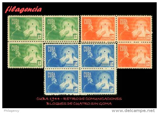 CUBA. BLOQUES DE CUATRO. 1944-01 RETIRO DE COMUNICACIONES. MNG - Neufs