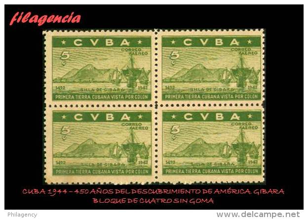 TRASTERO. CUBA. BLOQUES DE CUATRO. 1944-02 450 AÑOS DEL DESCUBRIMIENTO DE AMÉRICA. SILLA DE GIBARA. MNG - Ungebraucht