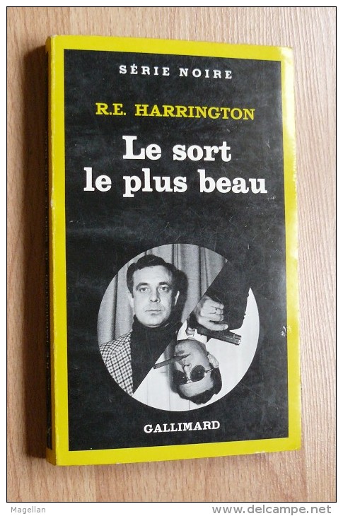 R.E Harrington - N°1770 Le Sort Le Plus Beau - Série Noire Gallimard - E.O De 1980 - Série Noire