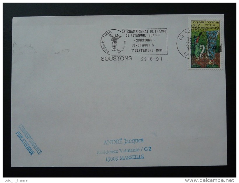 40 Landes Soustons Championnat Petanque 1991 - Flamme Sur Lettre Postmark On Cover - Petanca