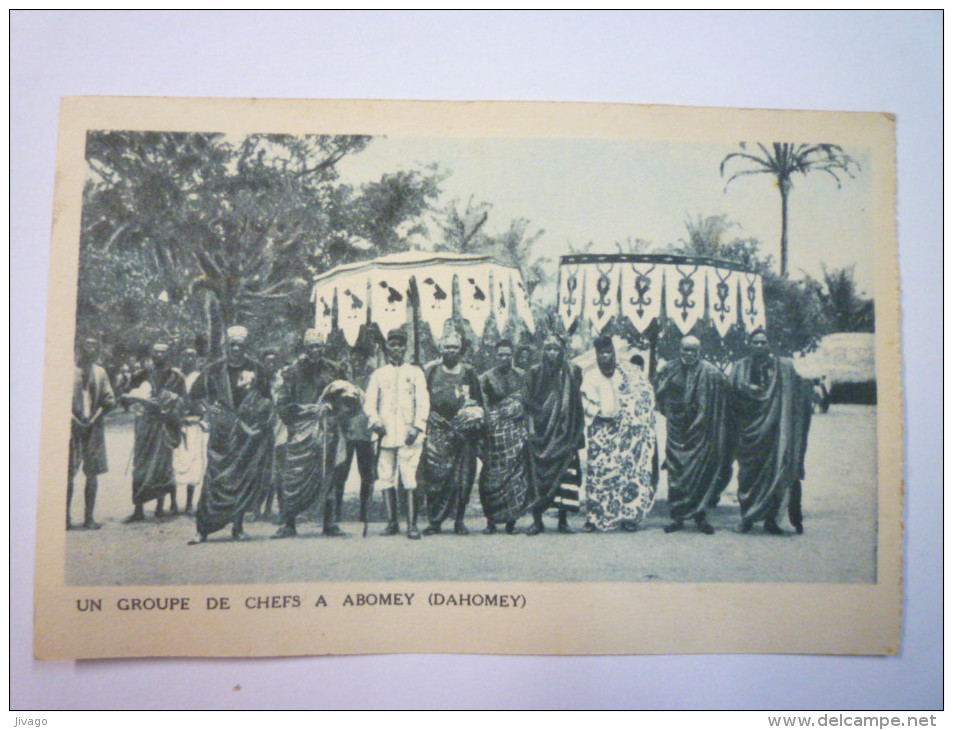 Un Groupe De  CHEFS  à  ABOMEY  (Dahomey)    - Benin
