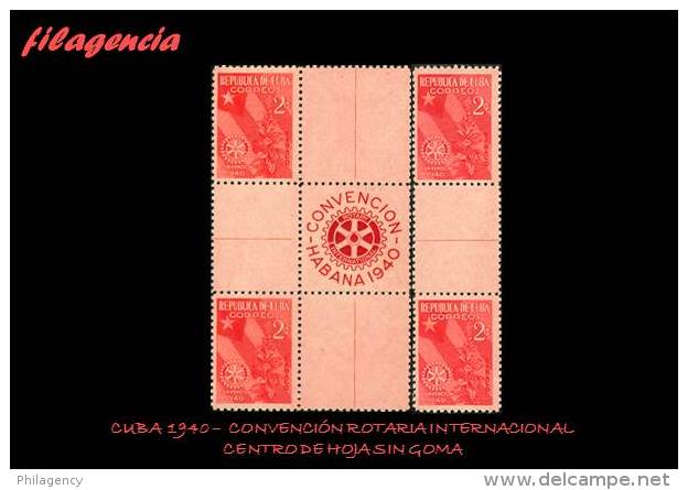 PIEZAS. CUBA. CENTROS DE HOJA. 1940-02 CONVENCIÓN ROTARIA INTERNACIONAL. FRAGMENTADO. MNG - Ungebraucht